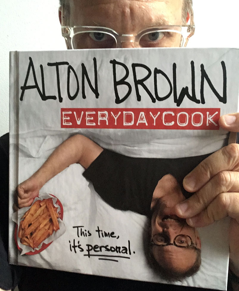EveryDayCook: The Alton Browncast #60
